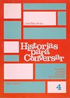 Historias Para Conversar - Level 4: Nivel Superior - Libro Del Alumno 8471434202 Book Cover