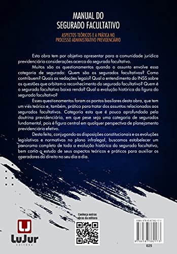 Manual Do Segurado Facultativo. Aspectos Teóricos E A Prática No Processo Administrativo Previdenciá