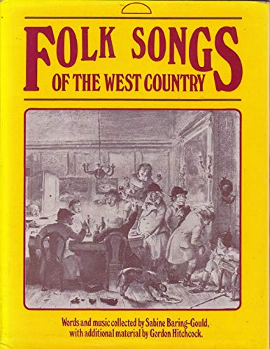 Folk Songs of the West Country