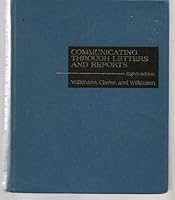 Communicating Through Letters and Reports 0256029350 Book Cover