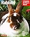 Rabbits (Complete Pet Owner's Manuals)