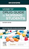 Mosby's Drug Guide for Nursing Students