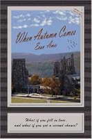 When Autumn Comes 1584460083 Book Cover