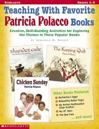 Teaching Favorite Patricia Polacco Books