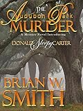 The Audubon Park Murder (A Sleepy Carter Mystery - Book 1) (Sleepy Carter Mysteries)