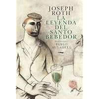 La leyenda del Santo Bebedor