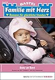  Familie mit Herz 68 - Familienroman: Baby an Bord
