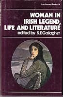 Woman in Irish Legend, Life and Literature 086140159X Book Cover