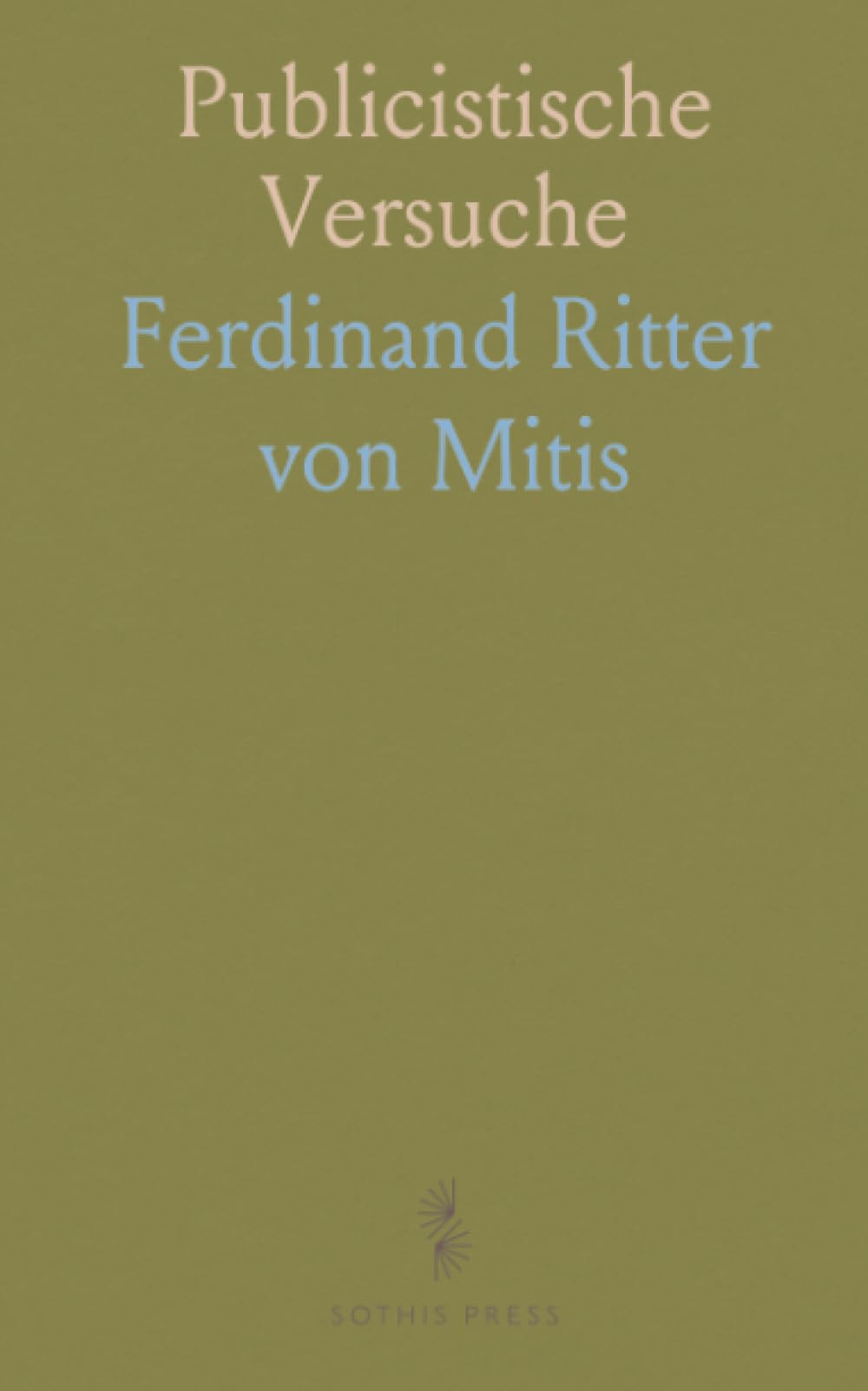 Publicistische Versuche