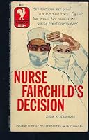 Nurse Fairchild's Decision B00276235A Book Cover