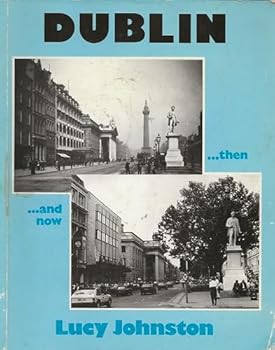 Paperback Dublin, then and now Book