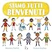 Siamo Tutti Benvenuti. Ediz. A Colori - 3