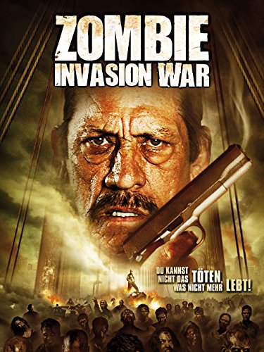 Zombie Invasion War [dt./OV]
