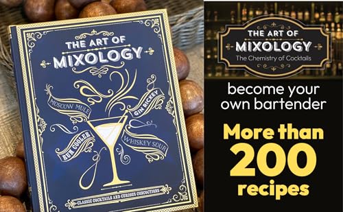 Image of The Art of Mixology: Classic Cocktails and Curious Concoctions