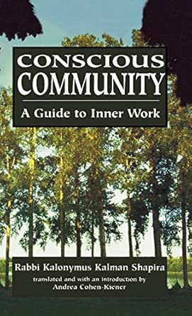 Conscious Community: A Guide to Inner Work-Wow! eBook