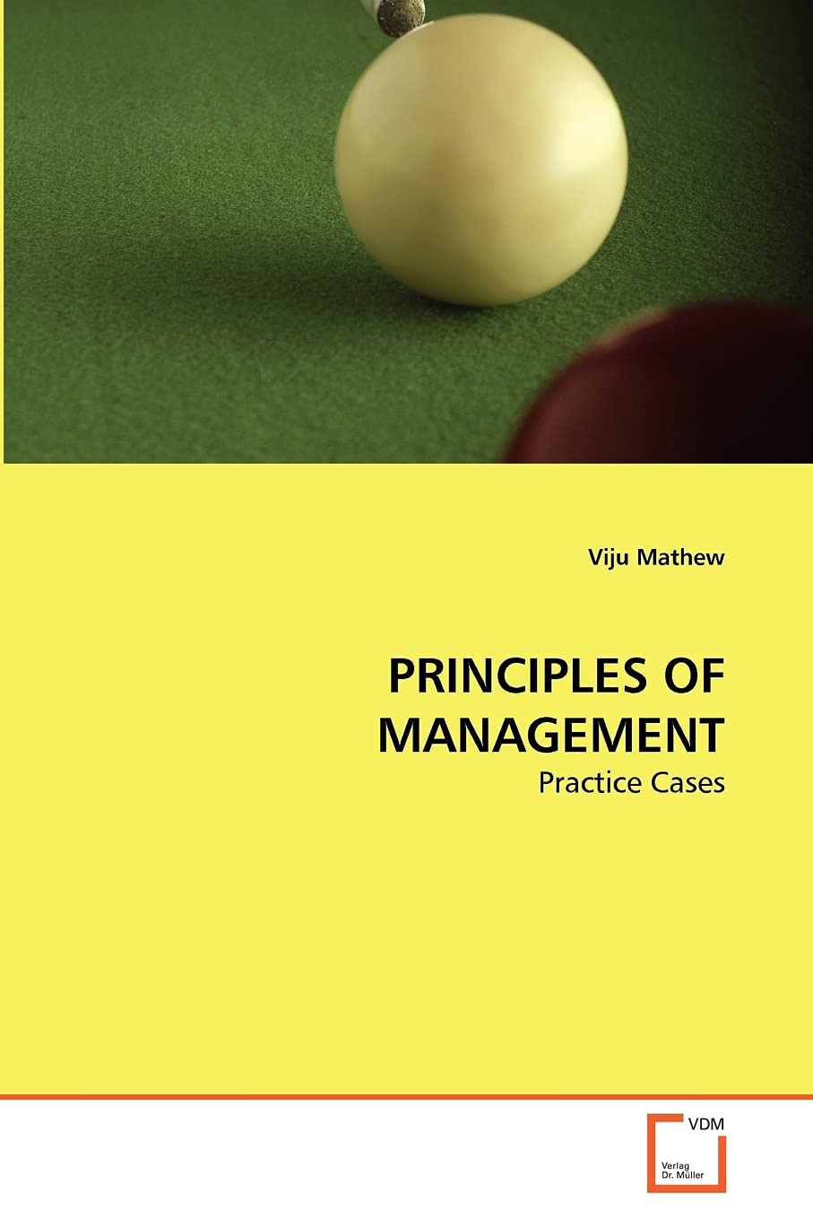 PRINCIPLES OF MANAGEMENT: Practice Cases
