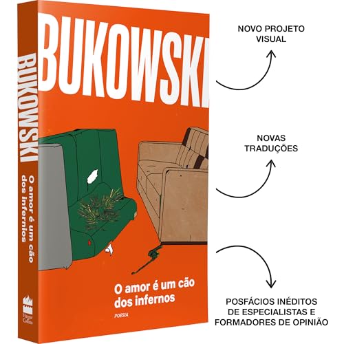 O amor é um cão dos infernos - Nova edição comentada com tradução inédita e posfácio de Liana Ferraz