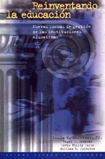 Reinventando la educacion / Reinventing Education