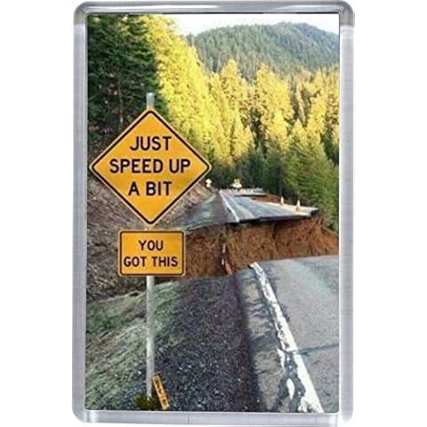 Super Universe Just Speed Up Funny Fridge Magnet 5 x 7.5 cm Cover