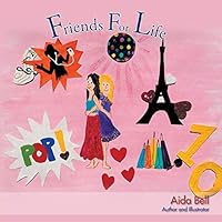 Friends for Life 1504932366 Book Cover