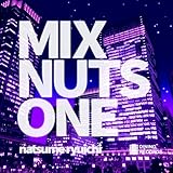 MIX NUTS ONE...