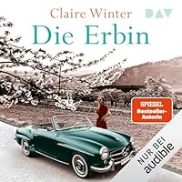 Die Erbin Hörbuch