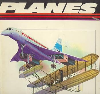 Hardcover Planes: The Chronological Story of Their Development Book