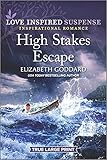 High Stakes Escape (Mount Shasta Secrets, 4)