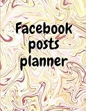 Facebook posts planner: Organizer to Plan All Your Posts & Content