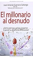 El Millonario Al Desnudo 6074524149 Book Cover