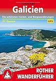 Galicien: Die schönsten Küsten- und Bergwanderungen. 51 Touren. Mit GPS-Tracks (Rother Wanderführer) - Cordula Rabe