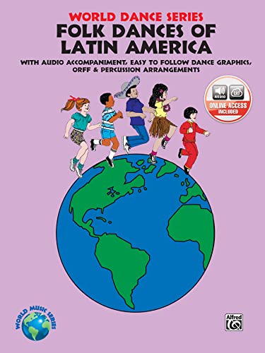 Folk Dances of Latin America: Book & Online Audio (World Dance Series)
