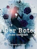 Der Bote (German Edition)