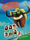 Necessary Roughness