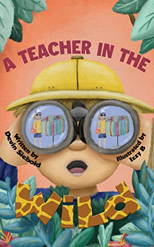 A Teacher In The Wild