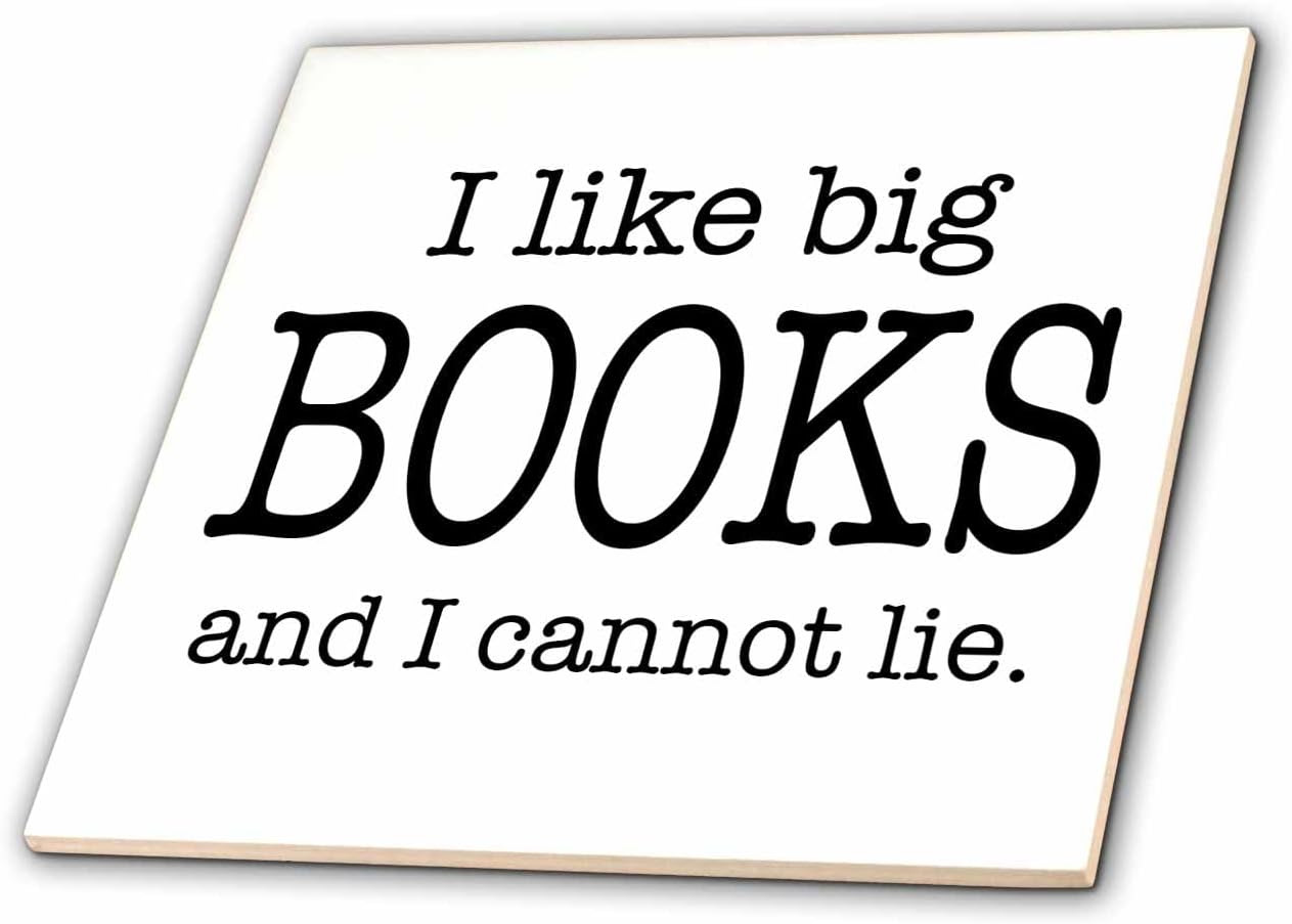 3dRose ct_112244_4 I Like Big Books and I Cannot Lie-Ceramic Tile, 12-Inch
