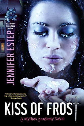 Télécharger Kiss of Frost (Mythos Academy Book 2) (English Edition) PDF