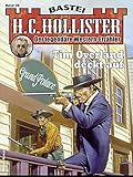  H. C. Hollister 39: Tim Overland deckt auf
