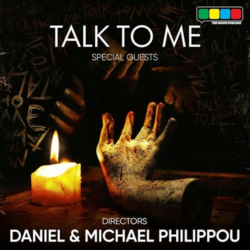 Talk To Me Interview with Directors Daniel & Michael Philippou (RackaRacka) Podcast Por  arte de portada