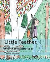 Little Feather 1702075508 Book Cover