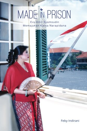 Made in Prison (Indonesian Edition)