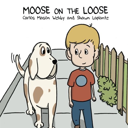 Moose on the Loose
