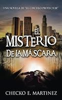 El Misterio de la Máscara 1545012814 Book Cover