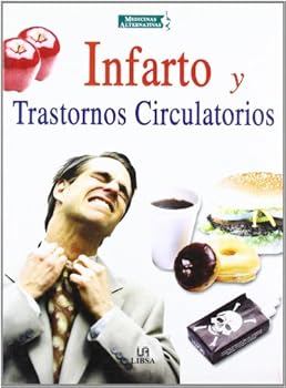Paperback Infarto Y Trastornos Circulatorios [Spanish] Book