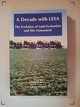 Paperback A Decade With Lesa: The Evolution of Land Evaluation and Site Assessment Book