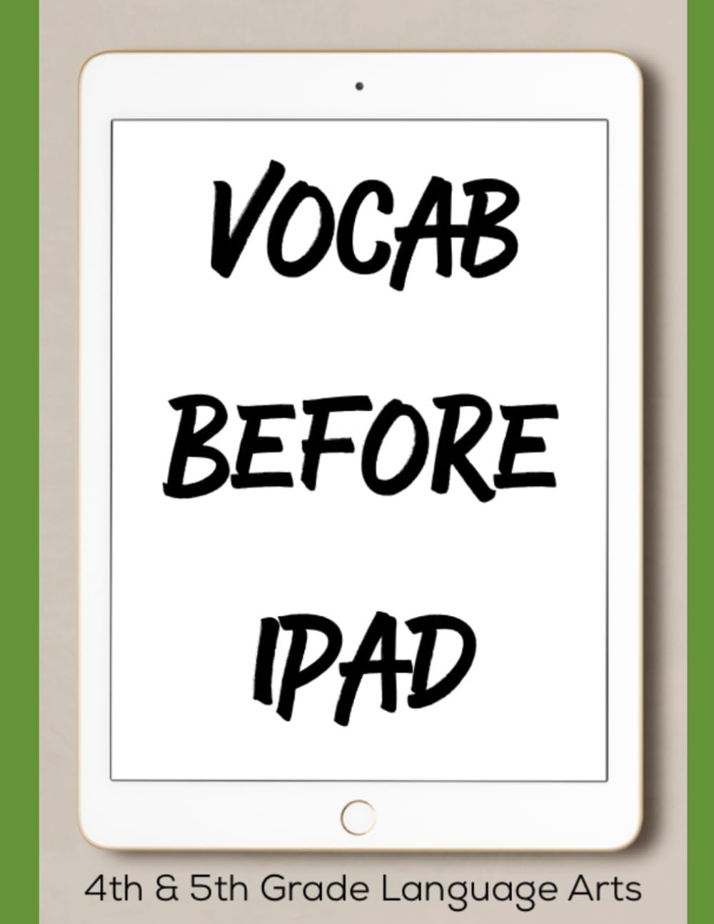 Vocab Before iPad: Building Word Power