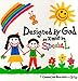 Designed by God So I Must Be Special (Caucasian Version)