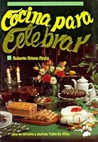 Cocina para celebrar 9686801278 Book Cover
