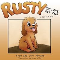 Rusty - The Little Red Dog 0692879412 Book Cover