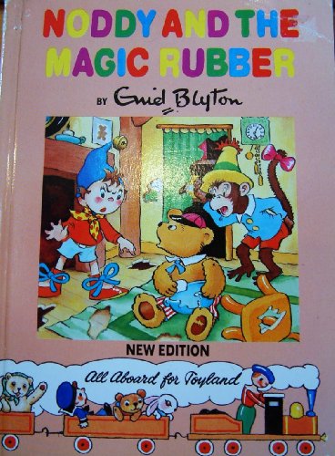Noddy and the Magic Rubber (Noddy Library)